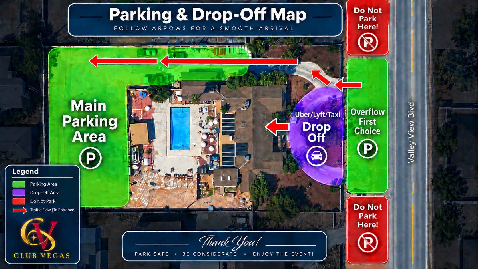 Club Vegas parking and drop-off map: follow the arrows and keep the red areas clear